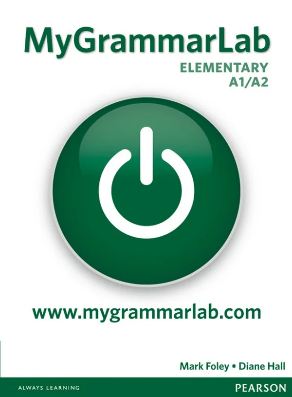 MyGrammarLab Elementary A1, A2 - Mark Foley, Diane Hall