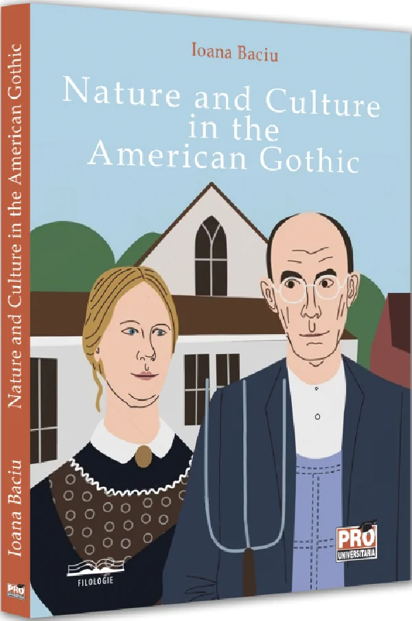 Nature and Culture in the American Gothic
