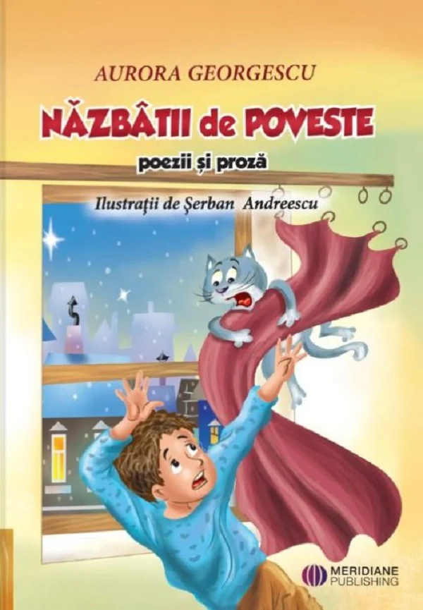 Nazbatii de poveste. Poezii si proza