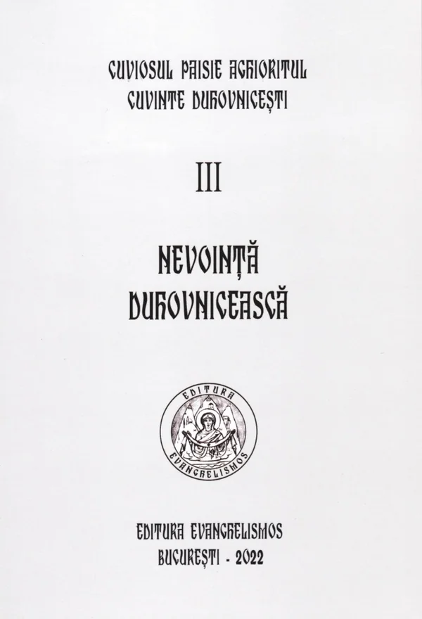 Nevointa duhovniceasca. Vol.3