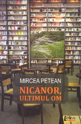 Nicanor, ultimul om