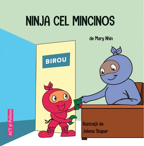 Ninja cel mincinos