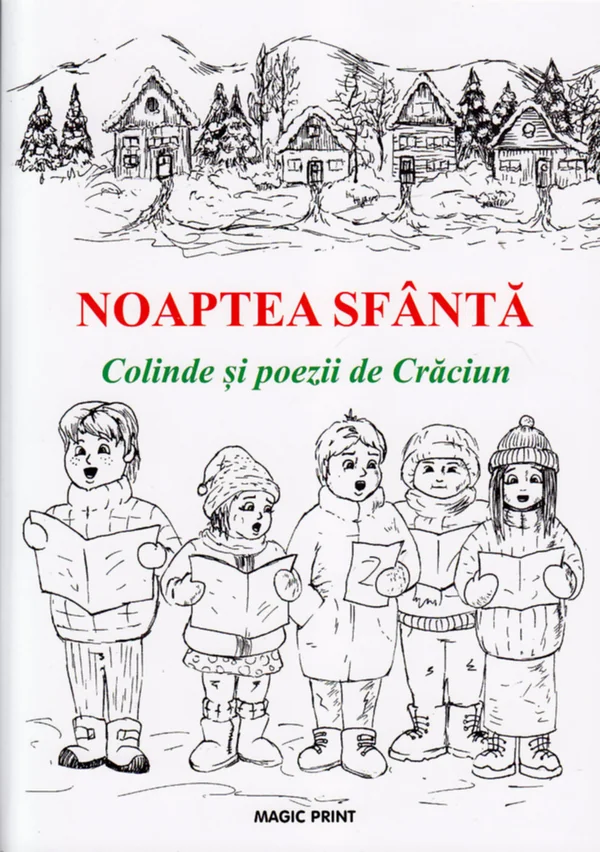 Noaptea Sfanta. Colinde si poezii de Craciun