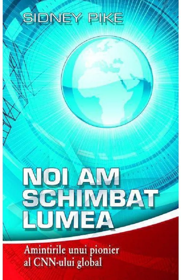 Noi am schimbat lumea