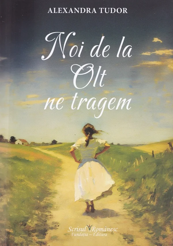 Noi de la Olt ne tragem