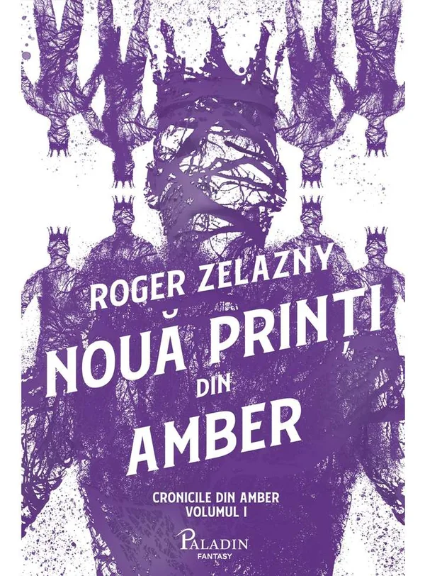 Noua printi din Amber. Seria Cronicile din Amber Vol.1