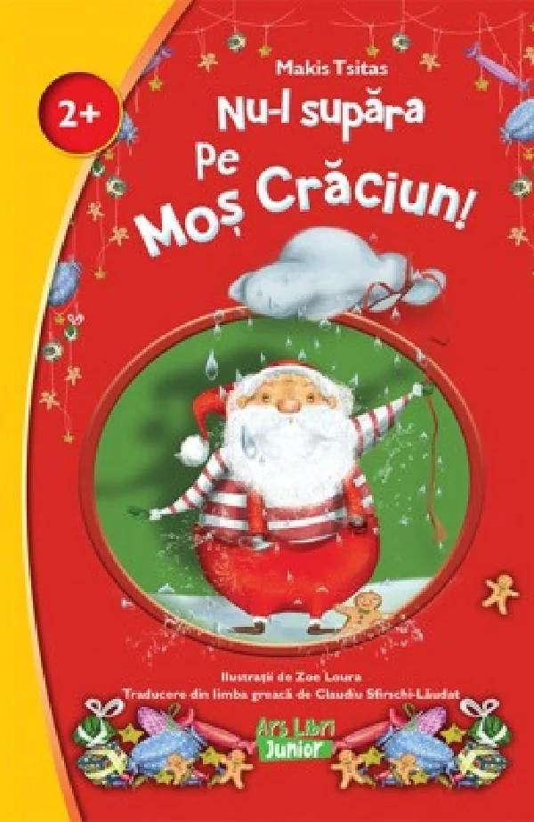 Nu-l supara pe Mos Craciun!