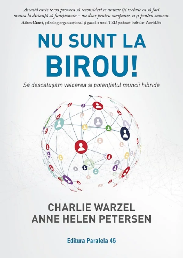 Nu sunt la birou! - Charlie Warzel, Anne Helen Petersen