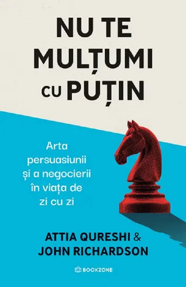 Nu te multumi cu putin - Attia Qureshi, John Richardson