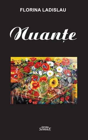 Nuante - Florina Ladislau