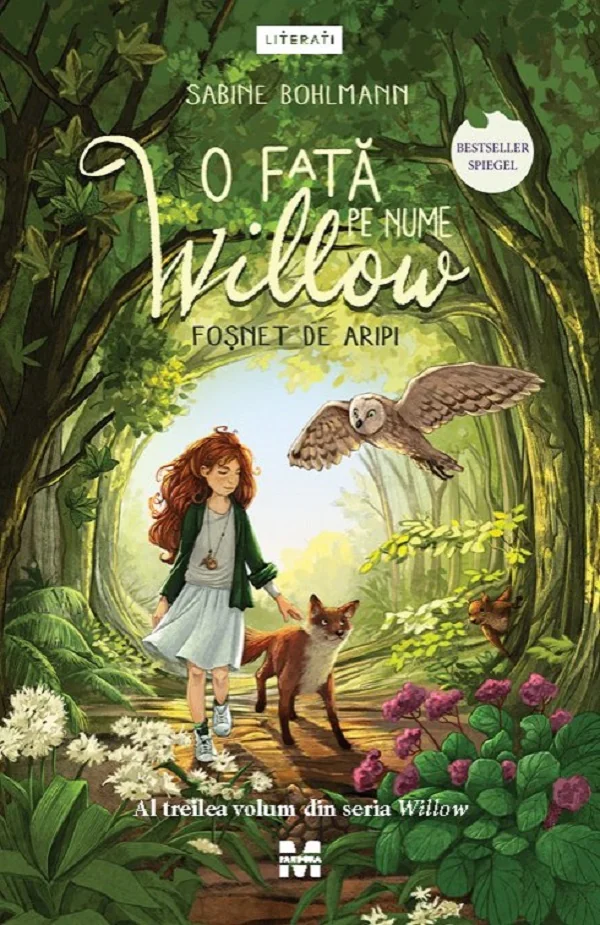 O fata pe nume Wilow. Fosnet de aripi Seria Willow Vol.3