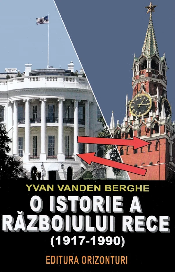 O istorie a razboiului rece (1917-1990)