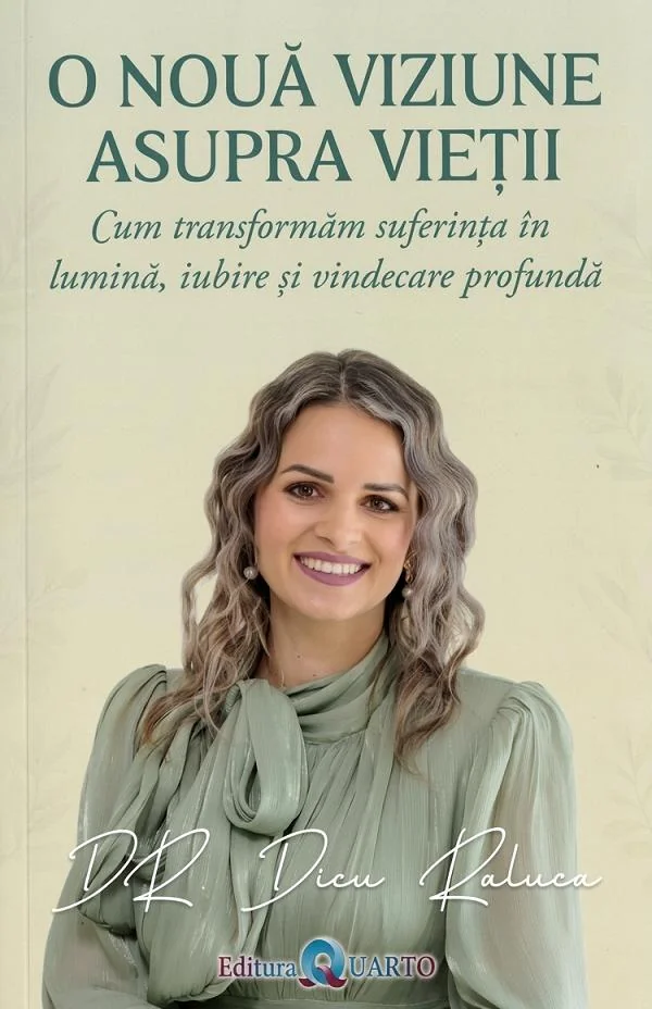 O noua viziune asupra vietii