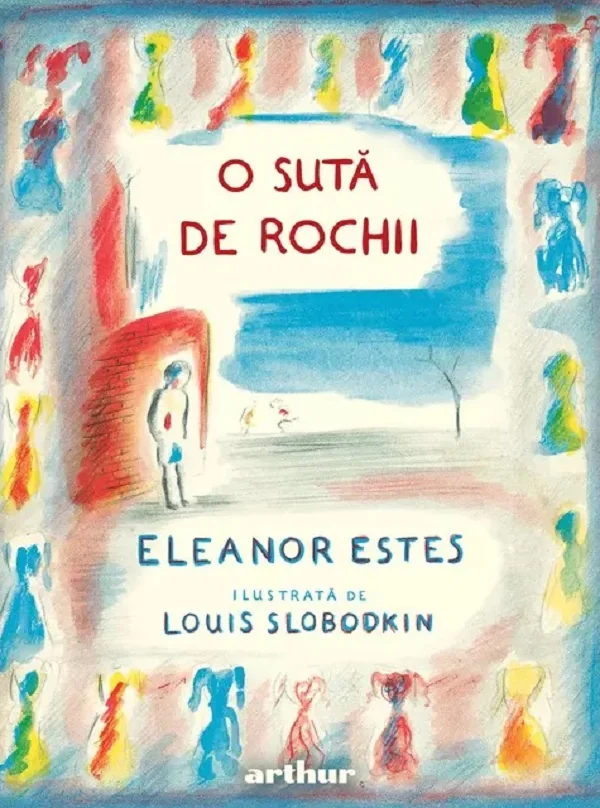 O suta de rochii - Eleanor Estes