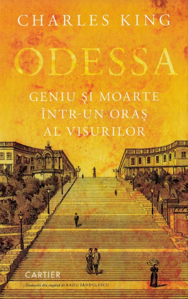 Odessa. Geniu si moarte intr-un oras al visurilor