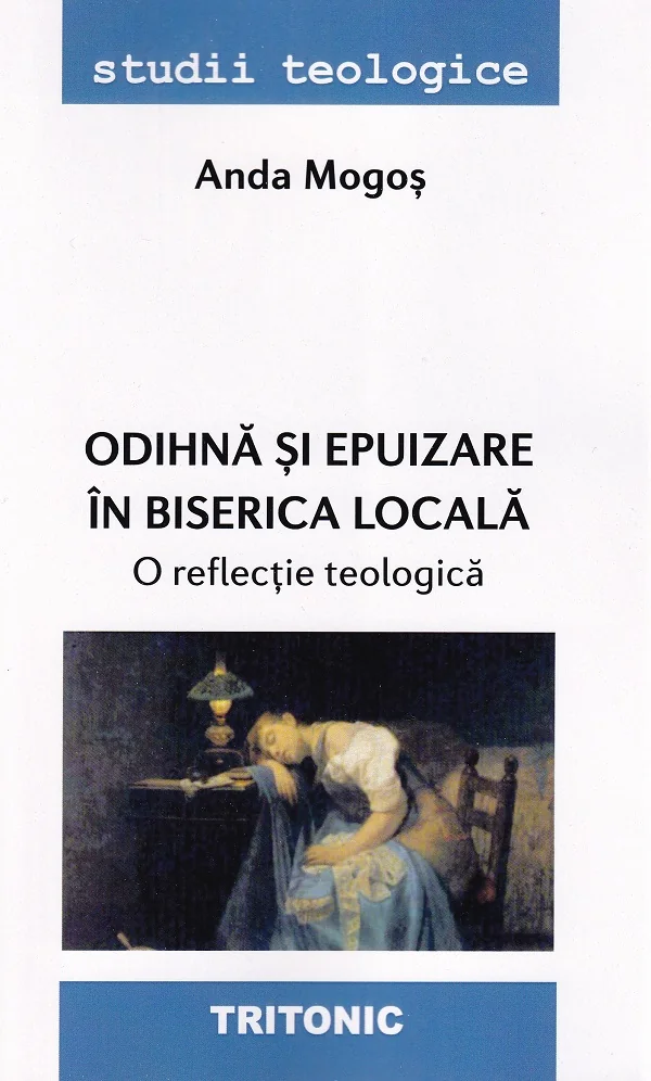 Odihna si epuizare in biserica locala. O reflectie teologica