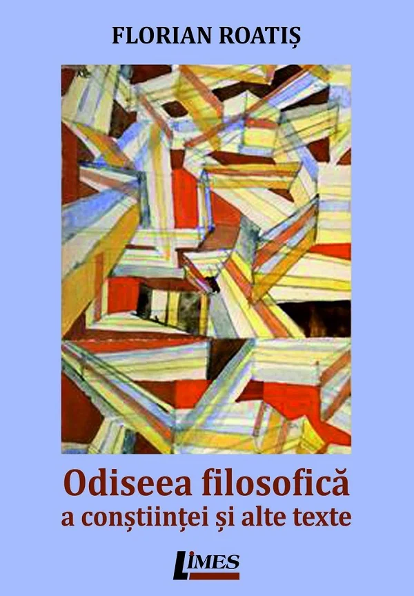 Odiseea filosofica a constiintei si alte texte