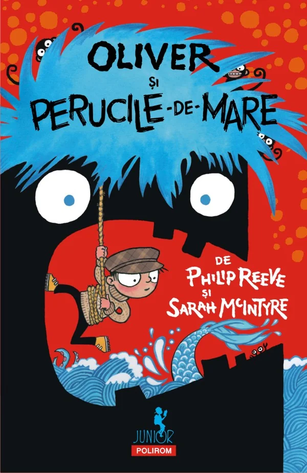 Oliver si perucile-de-mare - Philip Reeve, Sarah McIntyre