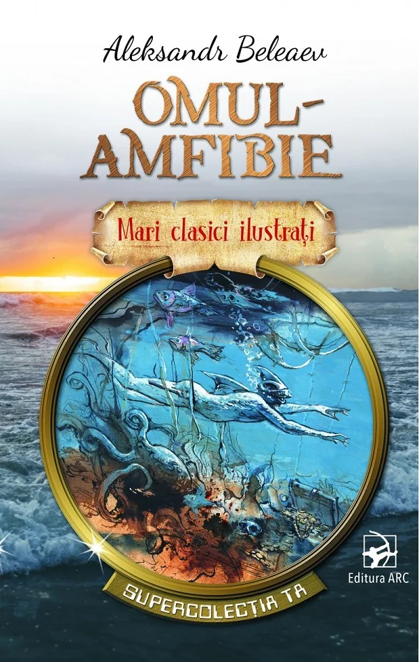 Omul-amfibie. Mari clasici ilustrati