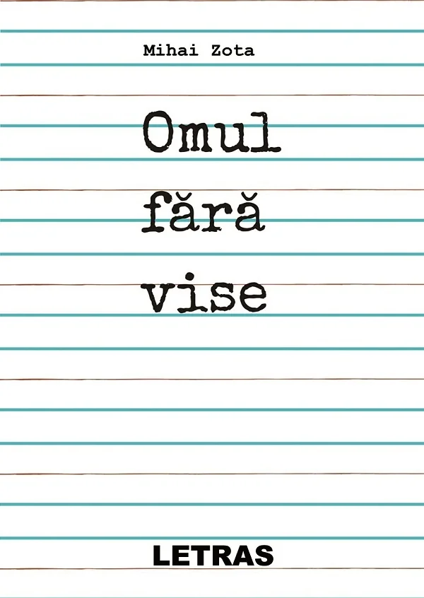 Omul fara vise