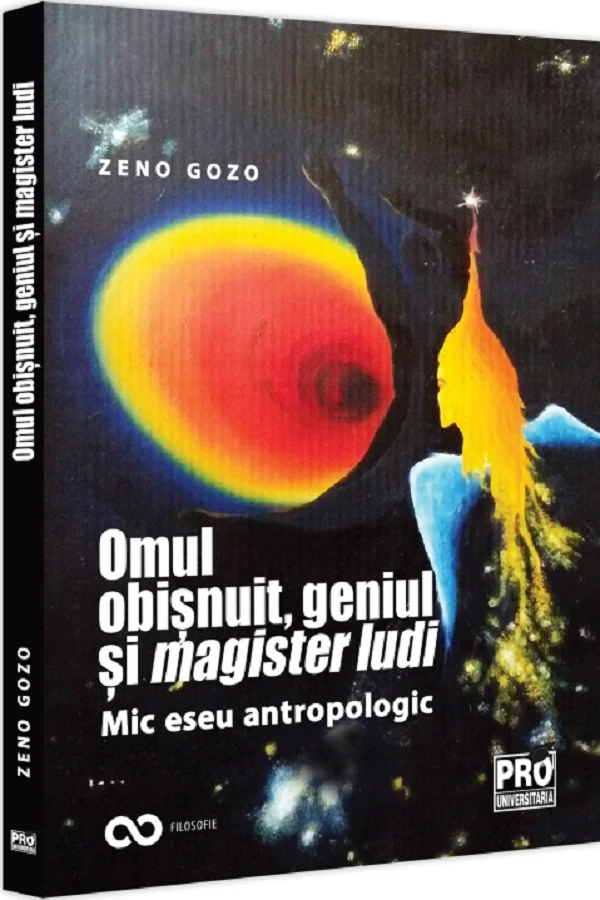 Omul obisnuit, geniul si magister ludi. Mic eseu antropologic