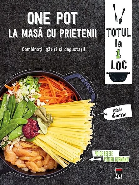 One Pot - La masa cu prietenii
