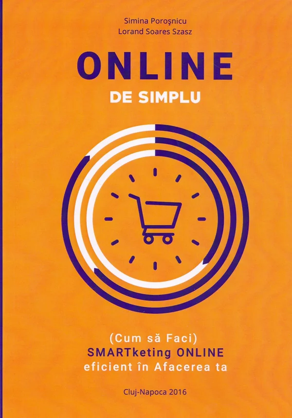 Online de simplu - Lorand Soares Szasz, Simina Porosnicu