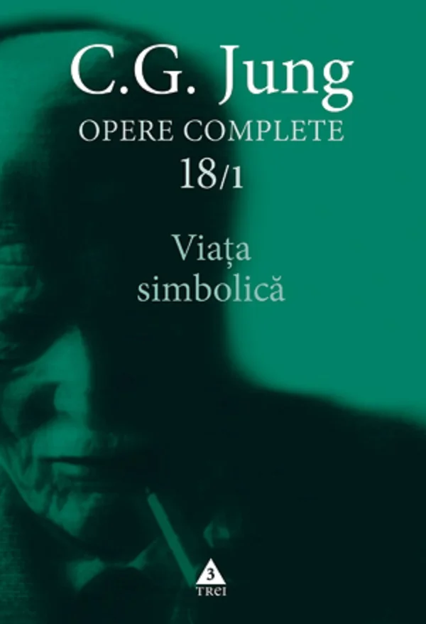 Opere complete 18/1: Viata simbolica
