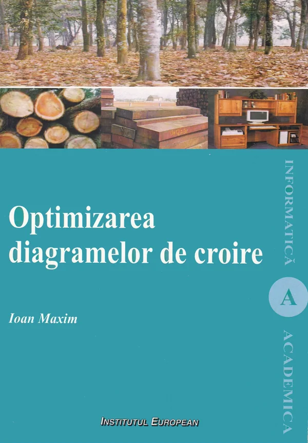 Optimizarea diagramelor de croire