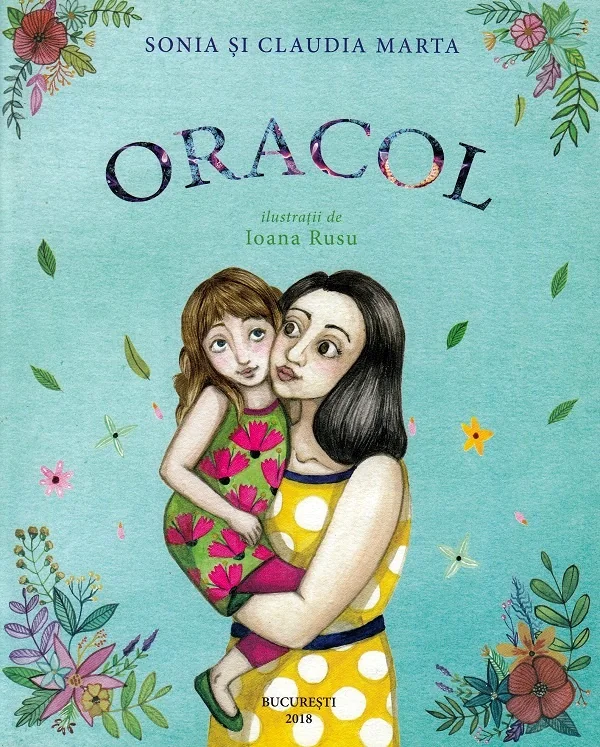Oracol - Sonia Marta, Claudia Marta, Ioana Rusu