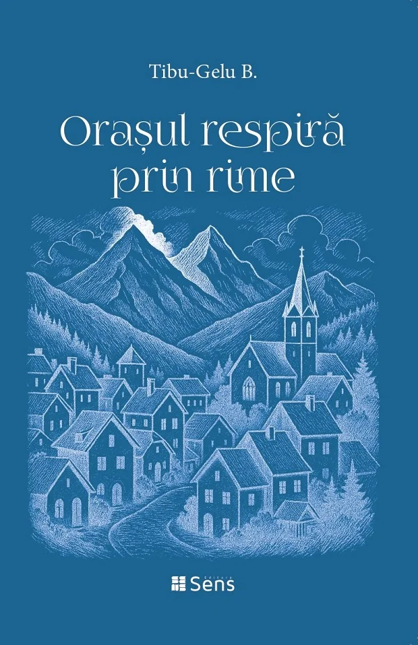 Orasul respira prin rime - Tibu-Gelu B.