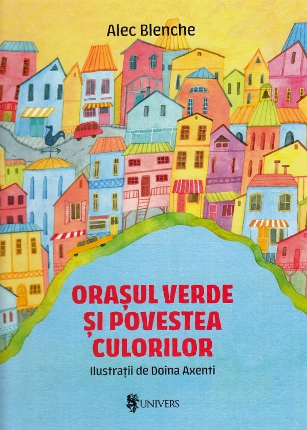Orasul verde si povestea culorilor