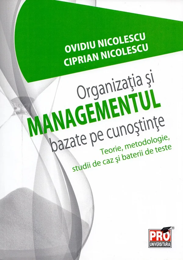 Organizatia si managementul bazate pe cunostinte