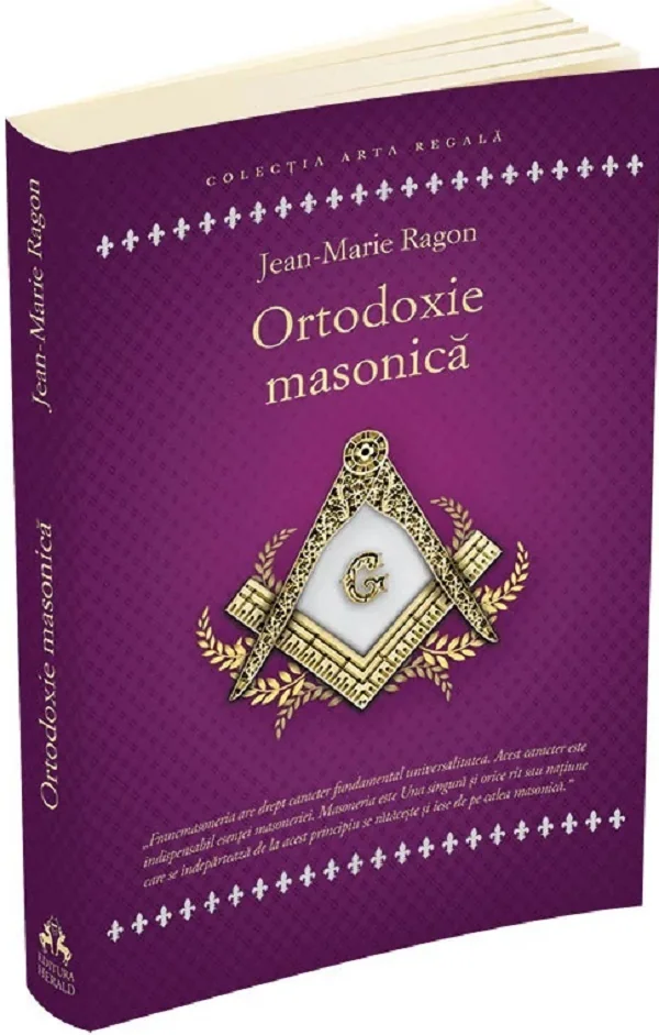 Ortodoxie masonica - Jean-Marie Ragon