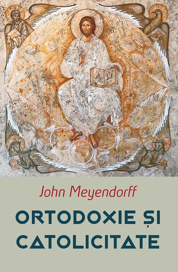 Ortodoxie si catolicitate