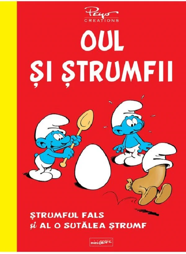 Oul si strumfii. Strumful fals si Al o sutalea strumf