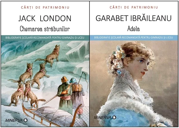 Pachet 6: Chemarea strabunilor  + Adela - Jack London, Garabet Ibraileanu
