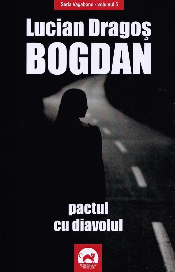 Pactul cu diavolul. Seria Vagabond Vol.5