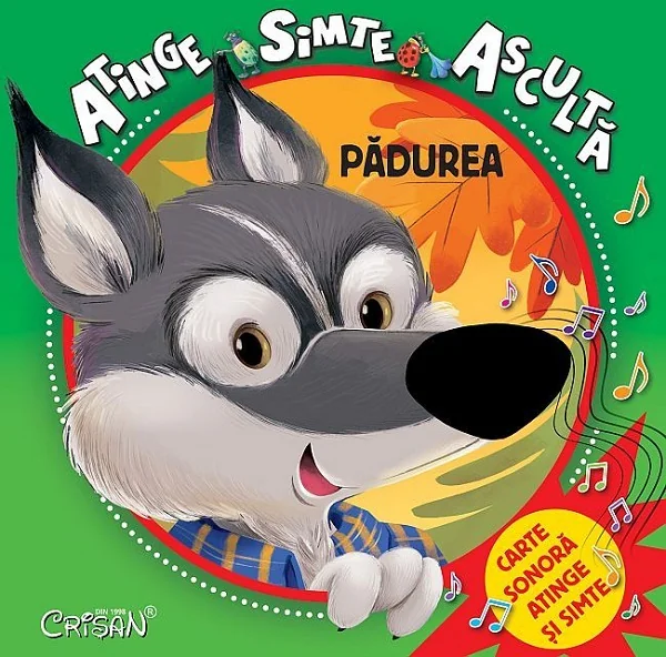 Padurea: atinge, simte, asculta
