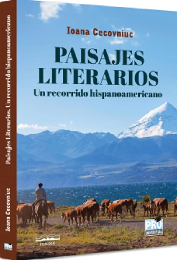 Paisajes Literarios. Un recorrido hispanoamericano