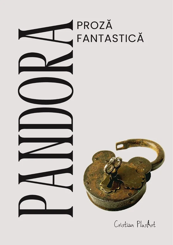 Pandora. Proza fantastica