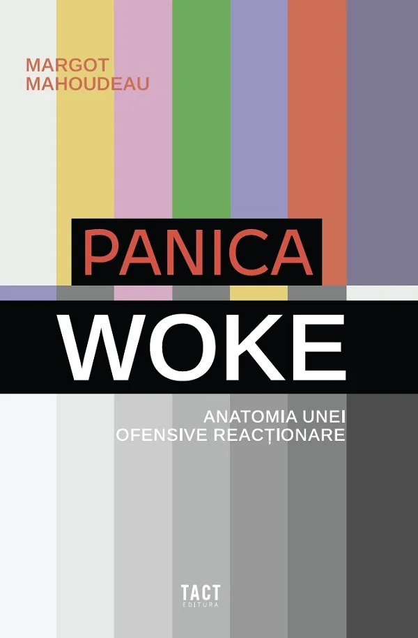Panica woke. Anatomia unei ofensive reactionare