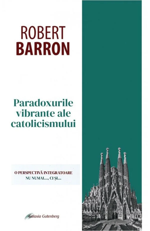 Paradoxurile vibrante ale catolicismului