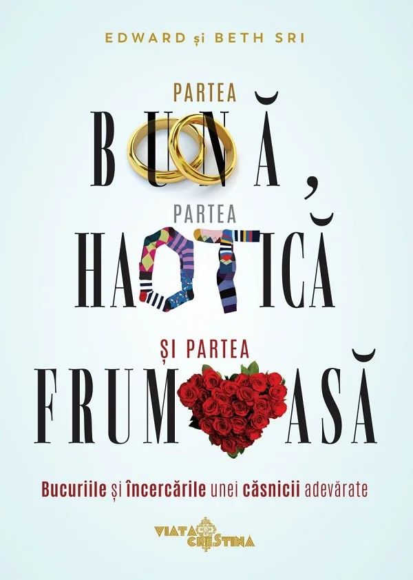 Partea buna, partea haotica si partea frumoasa