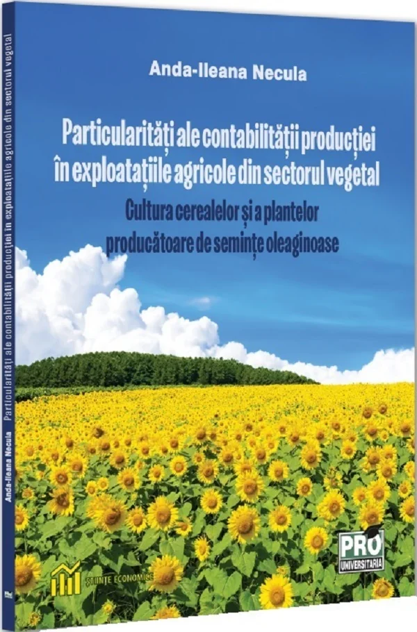 Particularitati ale contabilitatii productiei in exploatatiile agricole
