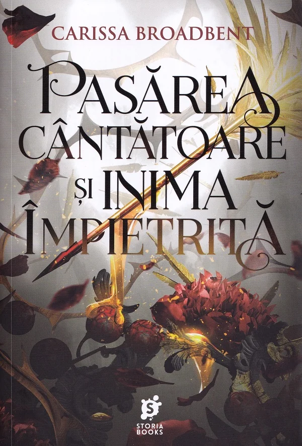 Pasarea cantatoare si inima impietrita. Seria Coroanele Nyaxiei Vol.3