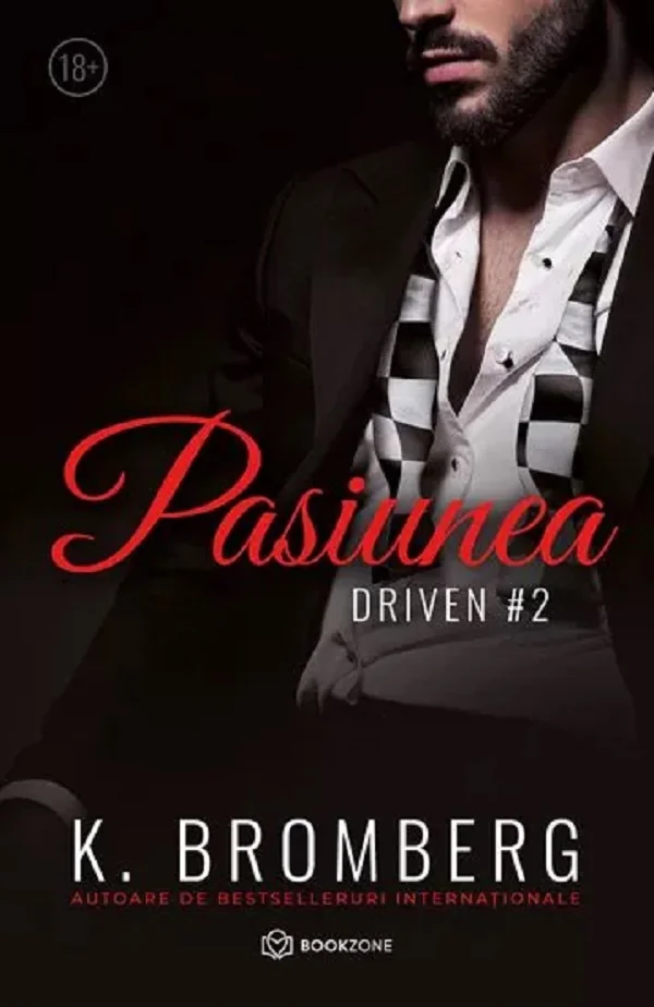 Pasiunea. Seria Driven. Vol.2