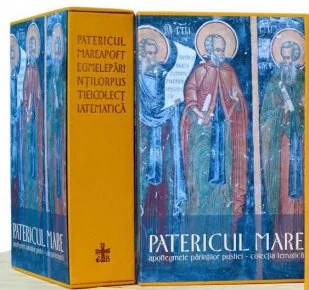 Patericul mare. Apoftegmele parintilor pustiei