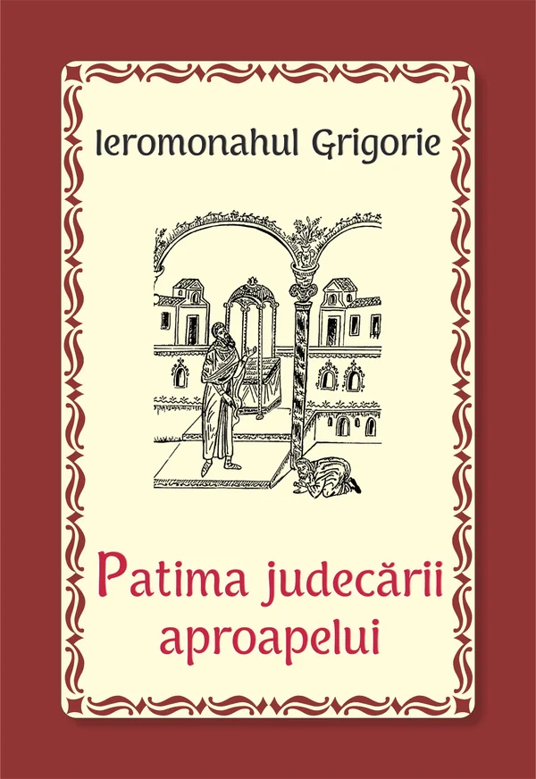 Patima judecarii aproapelui