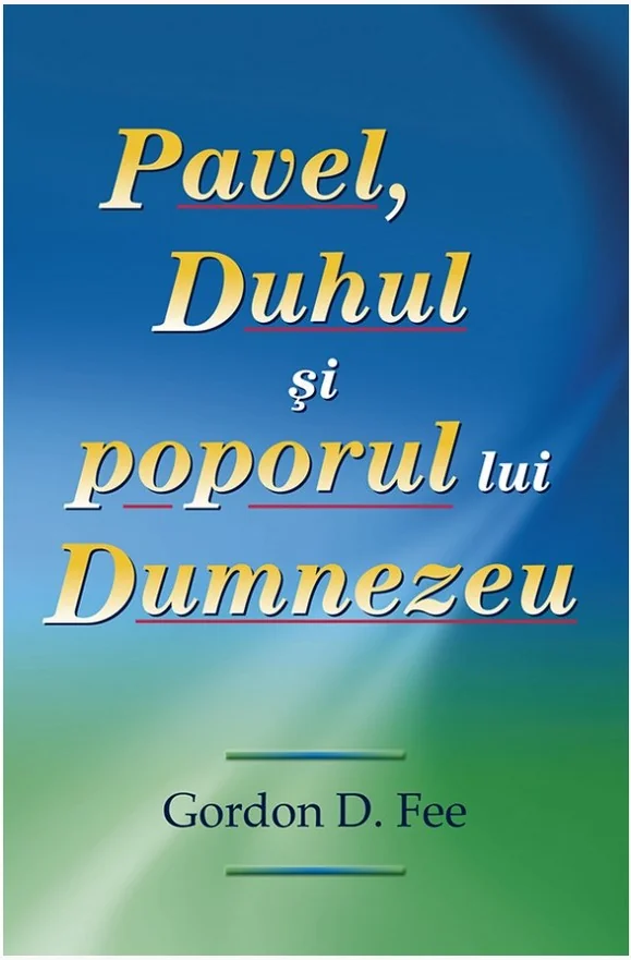 Pavel, Duhul si poporul lui Dumnezeu